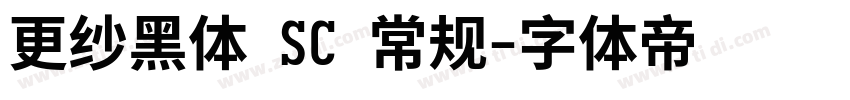 更纱黑体 SC 常规字体转换